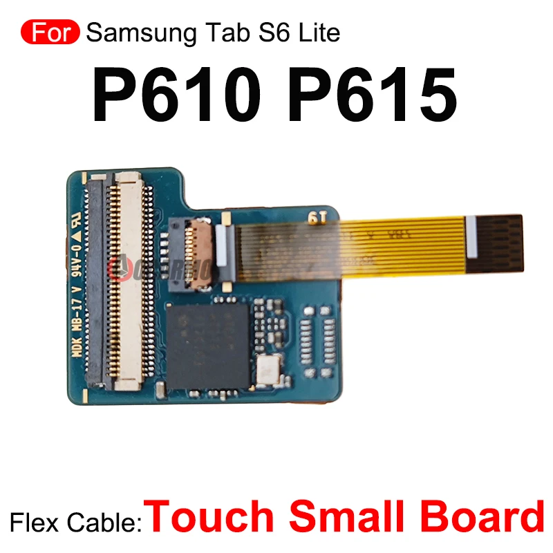 Touch Small Board Module Connection Replacement Part for Samsung Galaxy Tab S6 Lite P610 P615 10.4 Inch tablet connection part