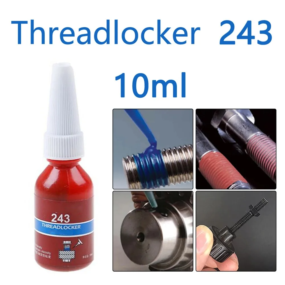 10ml Blue Thread-lockers Adhesive 243 Screw Glue Thread Locking Agents Anaerobic Anti-loose Medium Strength