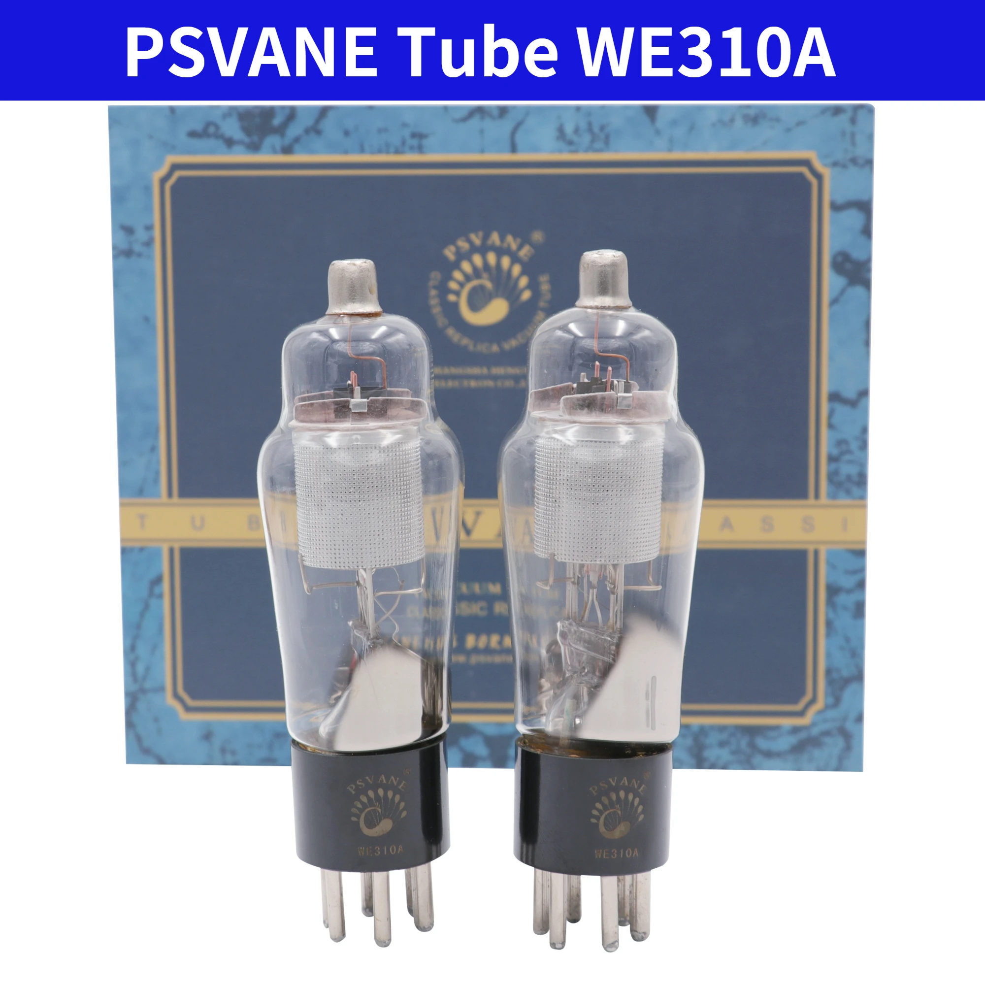 We310A New Match Psvane We310A Tubo A Vuoto Western Electric 1:1 Replica 310A Tubo Per Amplificatori Per Tubi Audio Hi-Fi Vintage