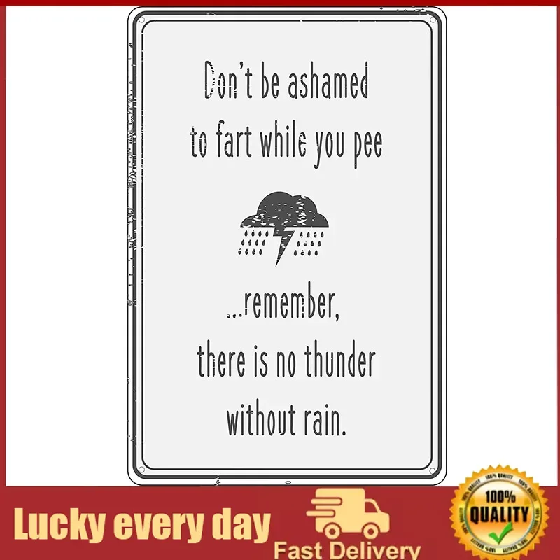 

Don't Be Ashamed To Fart While You Pee Funny Tin Sign Bathroom Home Bar Decor home decor wall decor farmhouse decor