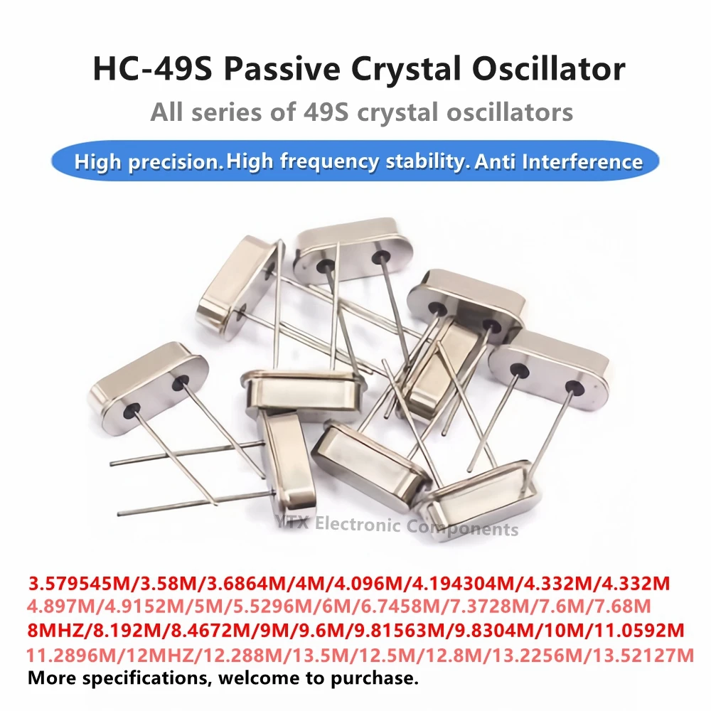 

10PCS HC-49S DIP Passive Crystal Oscillator 3.579545M 4M 8M 10M 11.0592M 12M 13.5M 16MHZ 20M 24M 25M 27M 30M 38M 40M 48M 64M