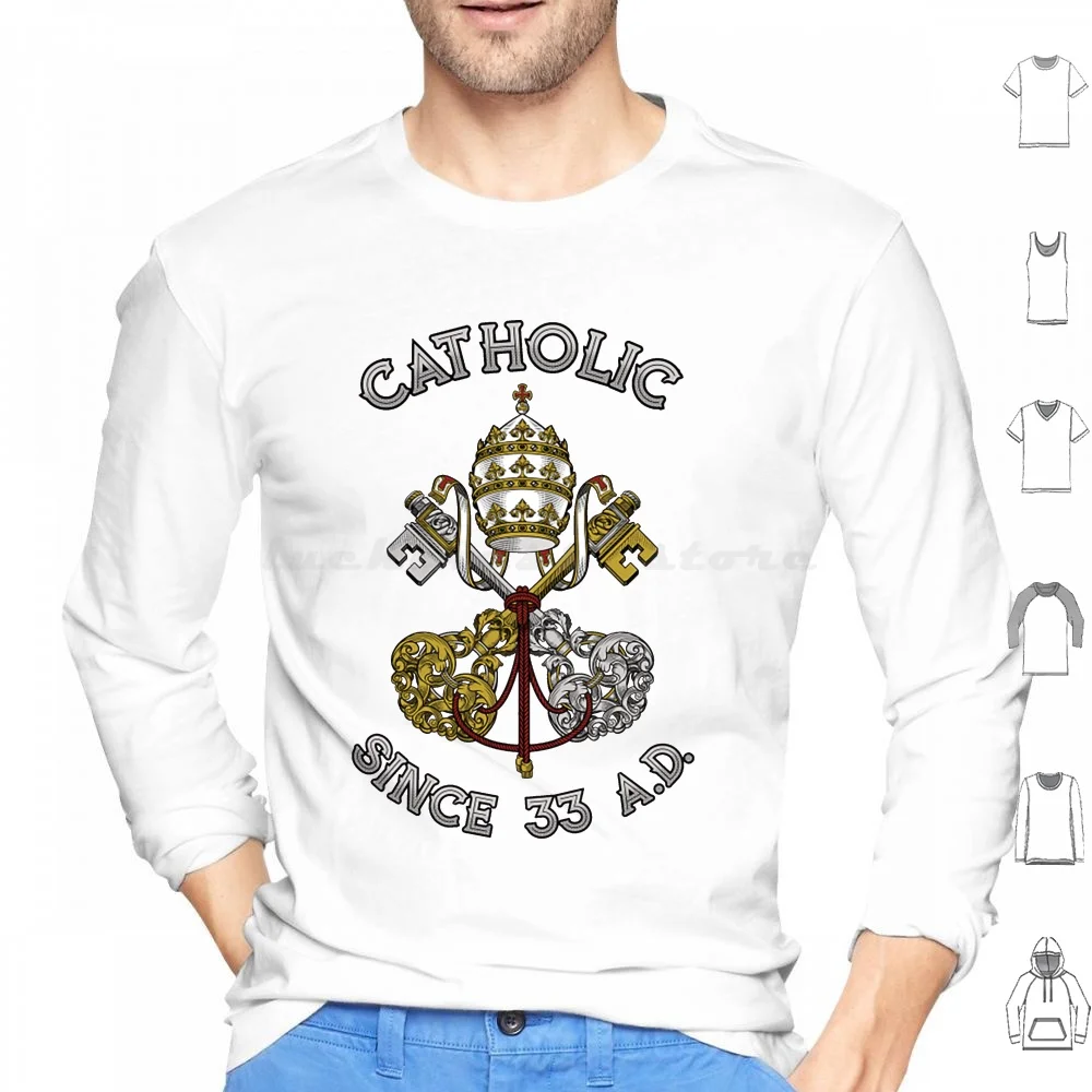 

Catholic T-Shirtcatholic Since 33 Ad Hoodies Long Sleeve Catholic T Shirtcatholic Since 33 Ad