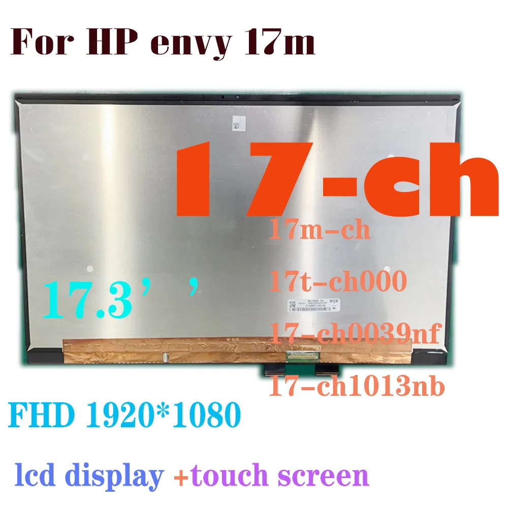 

17.3" FHD LCD Replacement For HP envy 17m 17-ch 17m-ch 17t-ch000 17-ch0039nf 17-ch1013nb LCD Display Touch Screen Assembly Panel