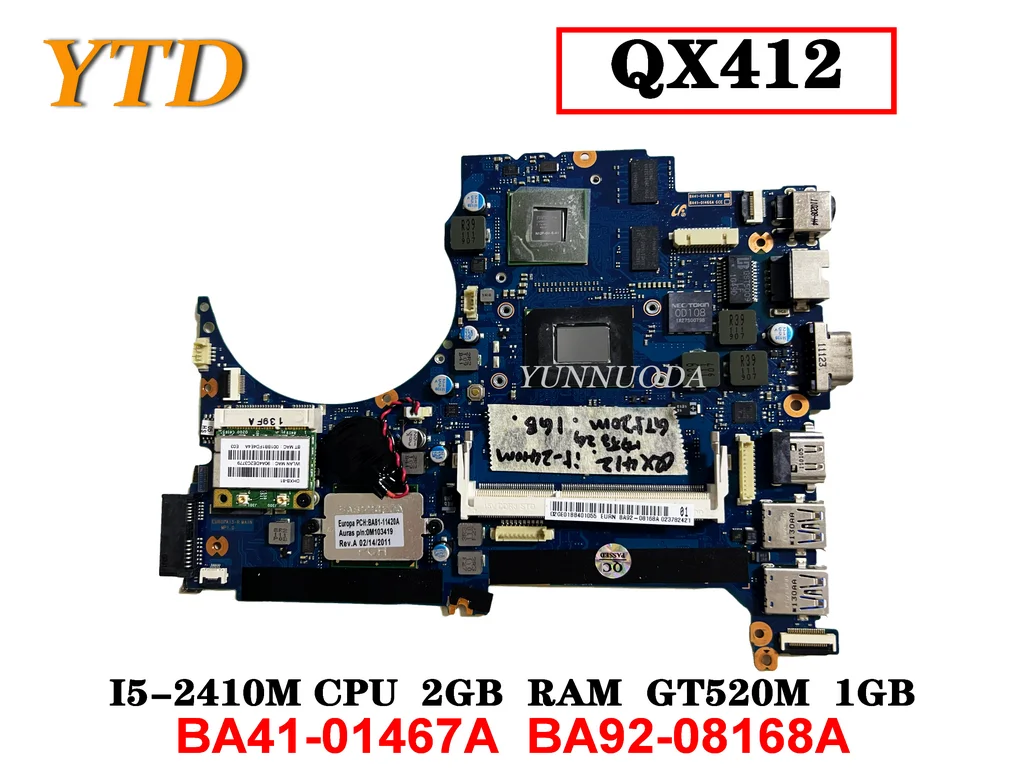 

Original For SAMSUNG QX412 Laptop motherboard I5-2410M 2GB RAM GT520M 1GB BA41-01467A BA92-08168A Tested Good Free Shippi