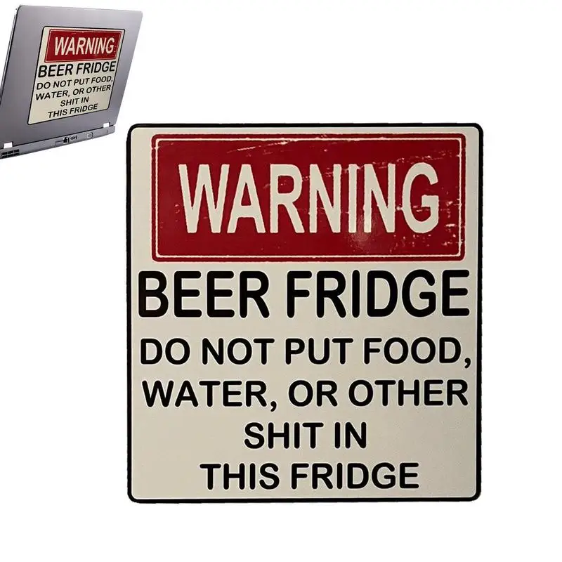 

Funny Warning Magnet Warning Warning Beer Fridge Stickers Magnet Home Decor Do Not Place Food Decals Refrigerator Decorations