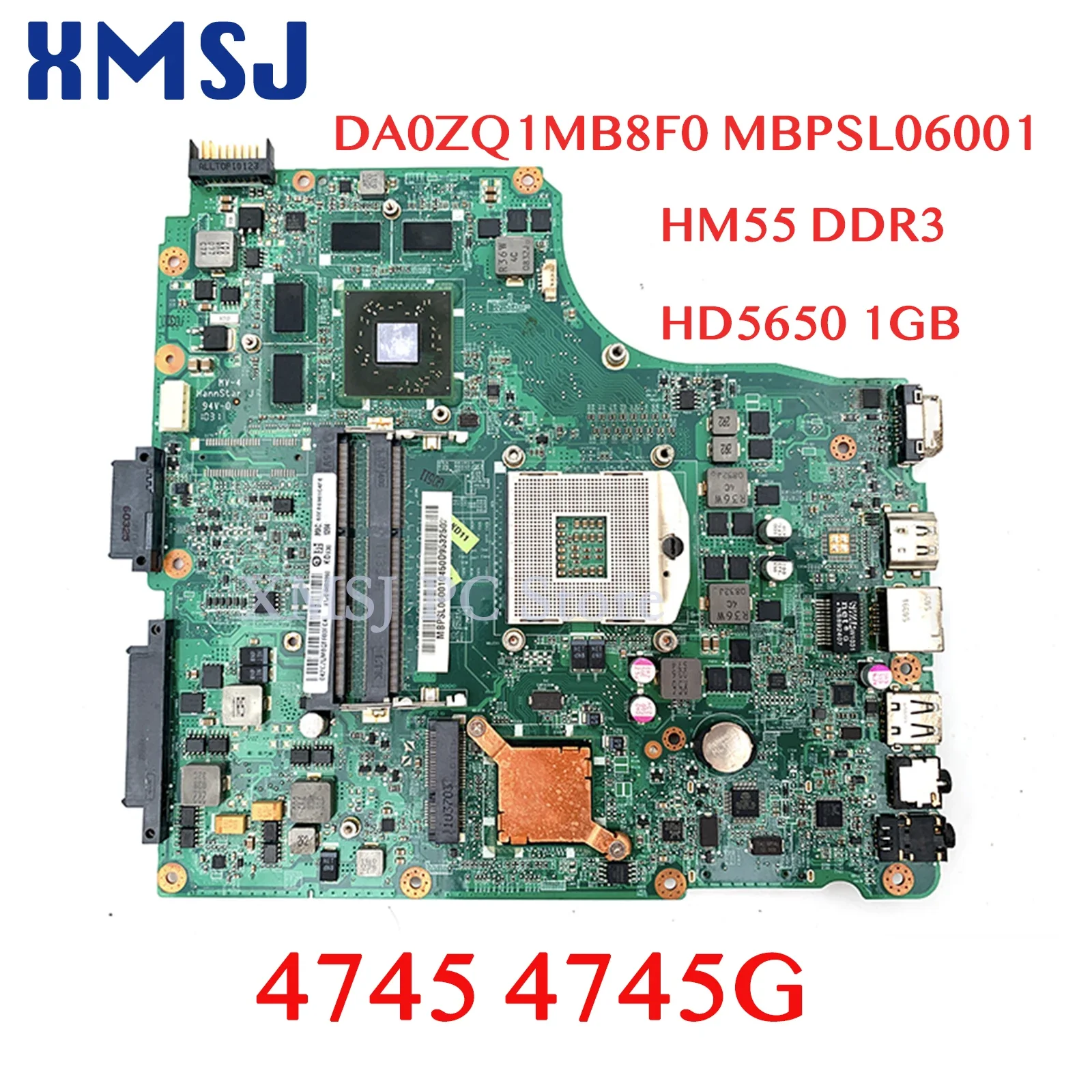 

XMSJ For Acer Asipre 4745 4745G Laptop Motherboard DA0ZQ1MB8F0 MBPSL06001 HM55 DDR3 HD5650 1GB Free CPU Mainboard Full Test