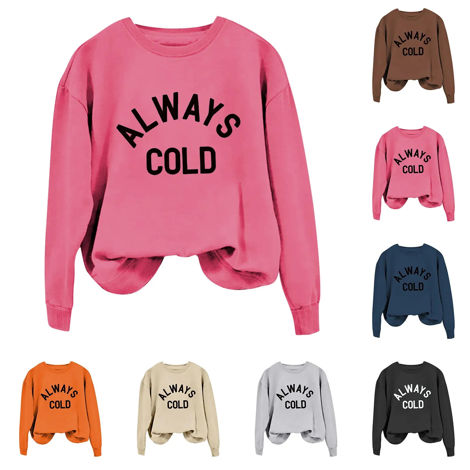 Women's ALWAYS COLD Letter Casual Loose Round Neck Long Sleeve Hoodless Sweatshirt Crop Sweater Women Jacket Active Wear Women