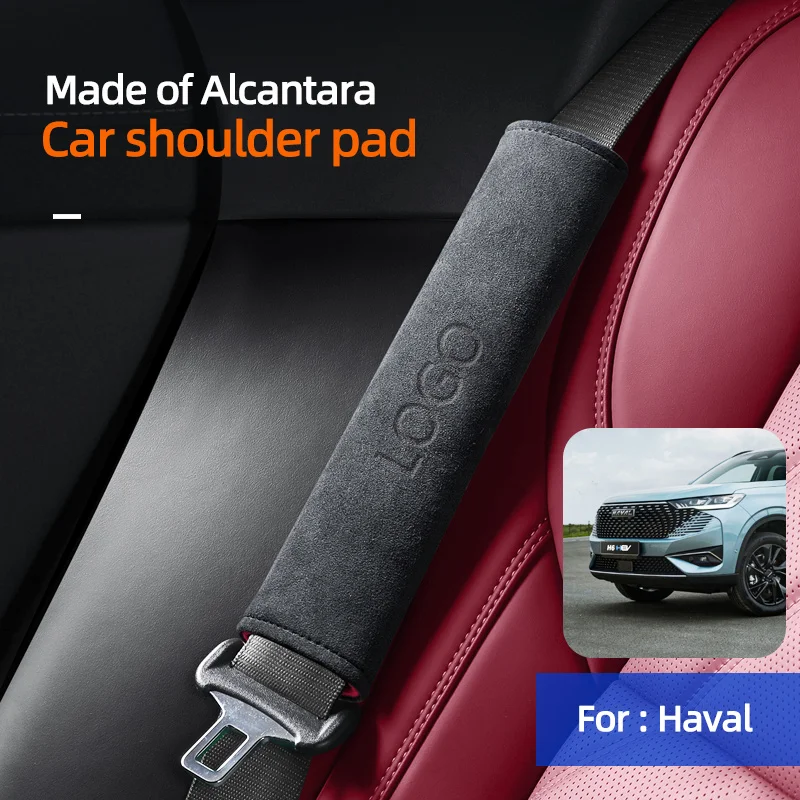 

Alcantara Car Seatbelt Suede Shoulder Protector Cover Safety Belt For Haval/Hover H1 H2 H6 H7 H4 H9 F5 F7 F9 H2S accessories