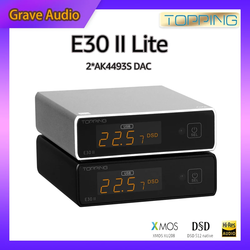 

TOPPING E30II Lite Decoder E30 II Lite DAC Dual AK4493s Support DSD512 PCM 32bit 768kHz with Remote Control DAC