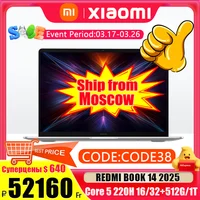 【World Premiere】REDMI Book 14 2025 NEW C5-220H 16G/32G+512GB/1TB 2.8K 120Hz Screen 1
