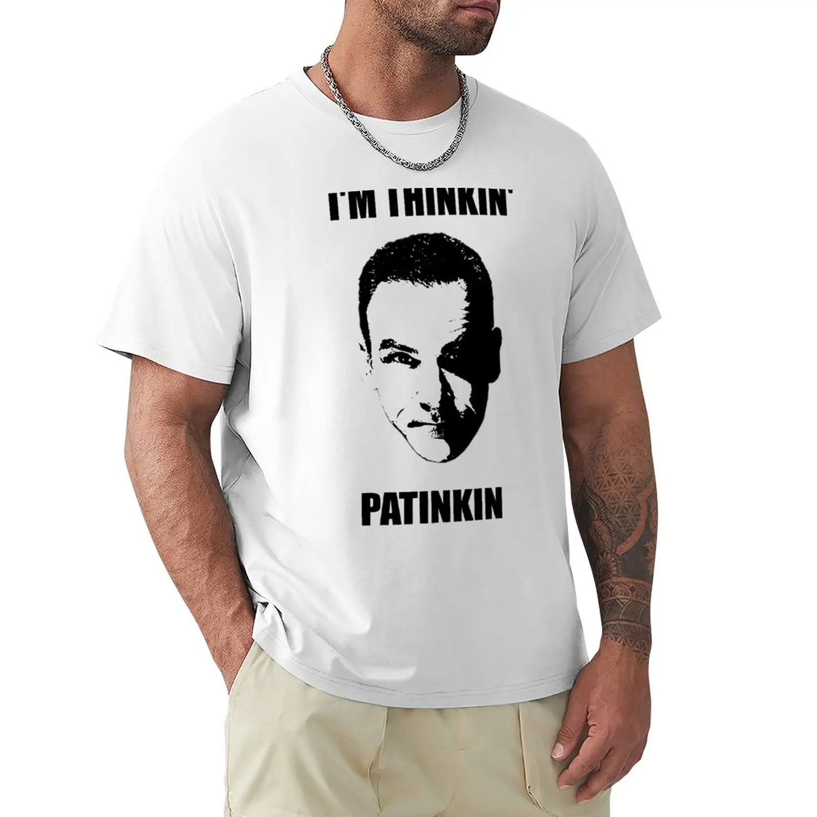 

I'M THINKIN' PATINKIN T-Shirt sweat shirts cat shirts t shirts for men cotton