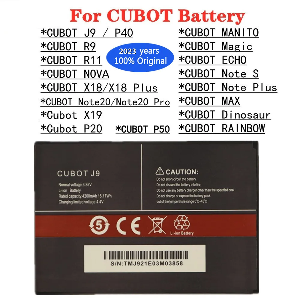 

New Original Battery For CUBOT J9 P40 P50 R9 R11 X19 P20 Note 20 Pro Plus MAX Dinosaur X18 Plus RAINBOW NOVA MANITO ECHO Battery