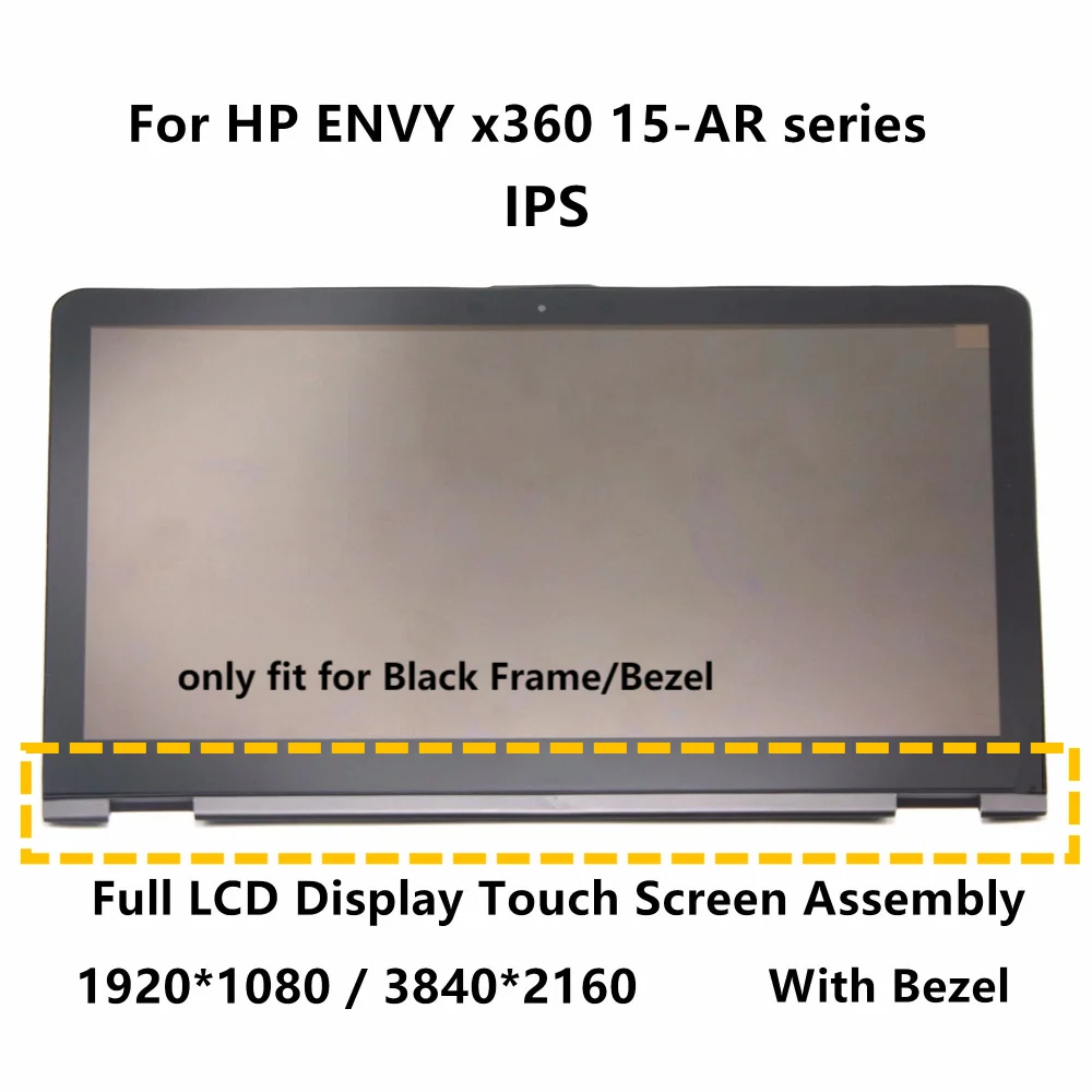

15.6" IPS Full LCD Display Screen Touch Glass Digitizer Assembly with Bezel For HP ENVY x360 15-ar052na 15-ar052sa 15-ar081no