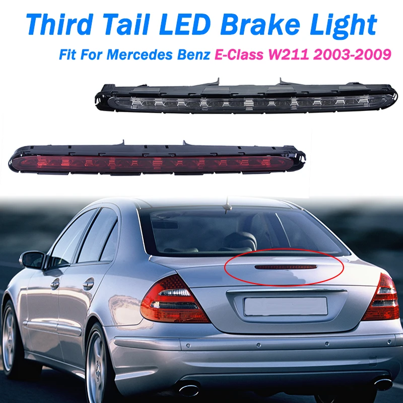 Led Rear High Mount Stop Signal Lamp 3rd Third Tail Brake Light Fit For Mercedes Benz Eclass