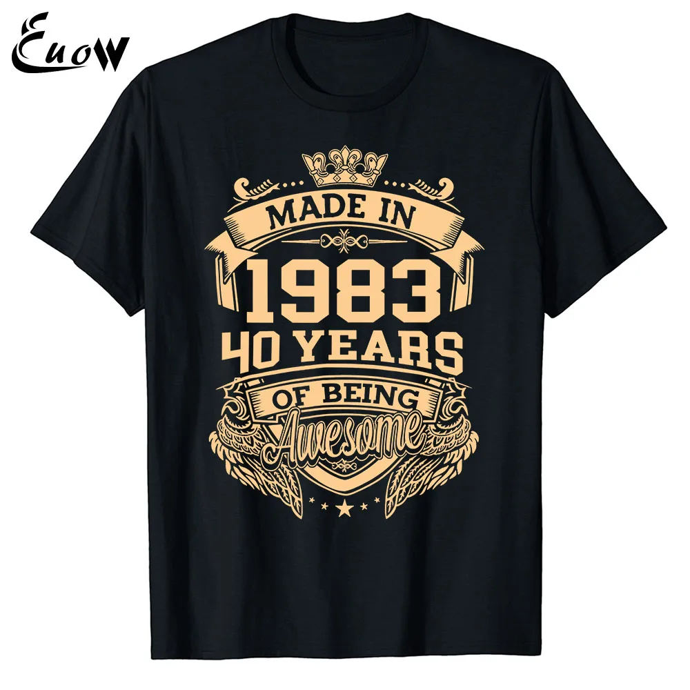 

Euow Unisex 100% Cotton Made In 1983 40 Years Of Being Awesome 40th Birthday Vintage Men Clothing T-Shirt Casual Luxury Tee Tops