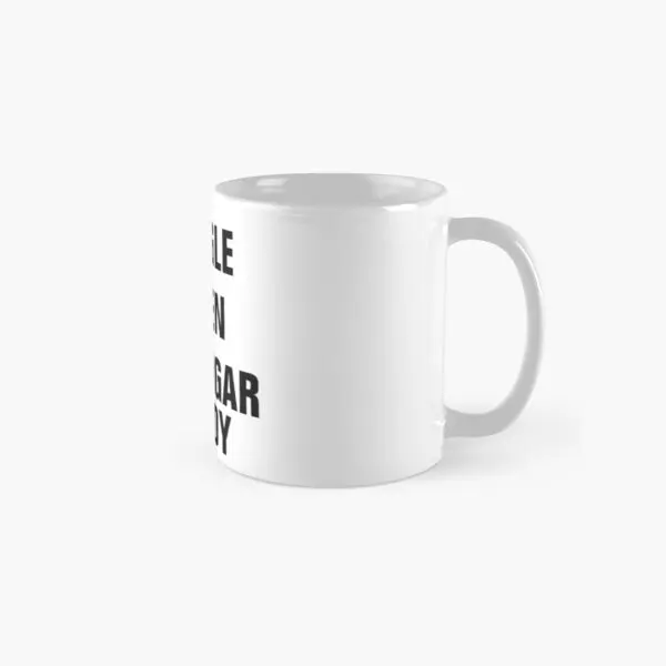

Sugar Daddy Classic Mug Drinkware Cup Printed Tea Gifts Design Photo Handle Round Coffee Image Simple Picture