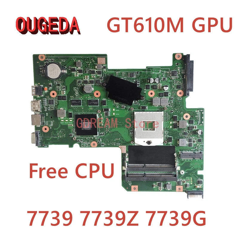 

Материнская плата OUGEDA 08N1-0NX3J00 NB.M1R11.001 NBM1R11001 AIC70 для ноутбука Acer aspire 7739 7739Z 7739G GT610M GPU HM55 DDR3