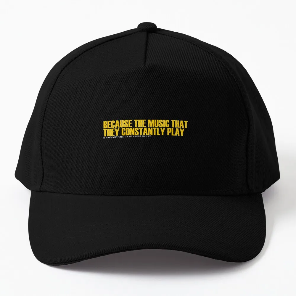 

The music that they constantly play IT SAYS NOTHING TO ME ABOUT MY LIFE Baseball Cap Anime Woman Cap Men's