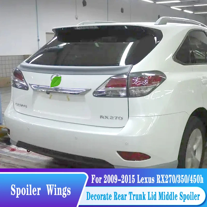 

For Lexus RX270 RX350 RX Series Rear Trunk Lid Spoiler 2009-2015 Rear Wings ABS Plastic Tuning Exterior Body Kit Accessories