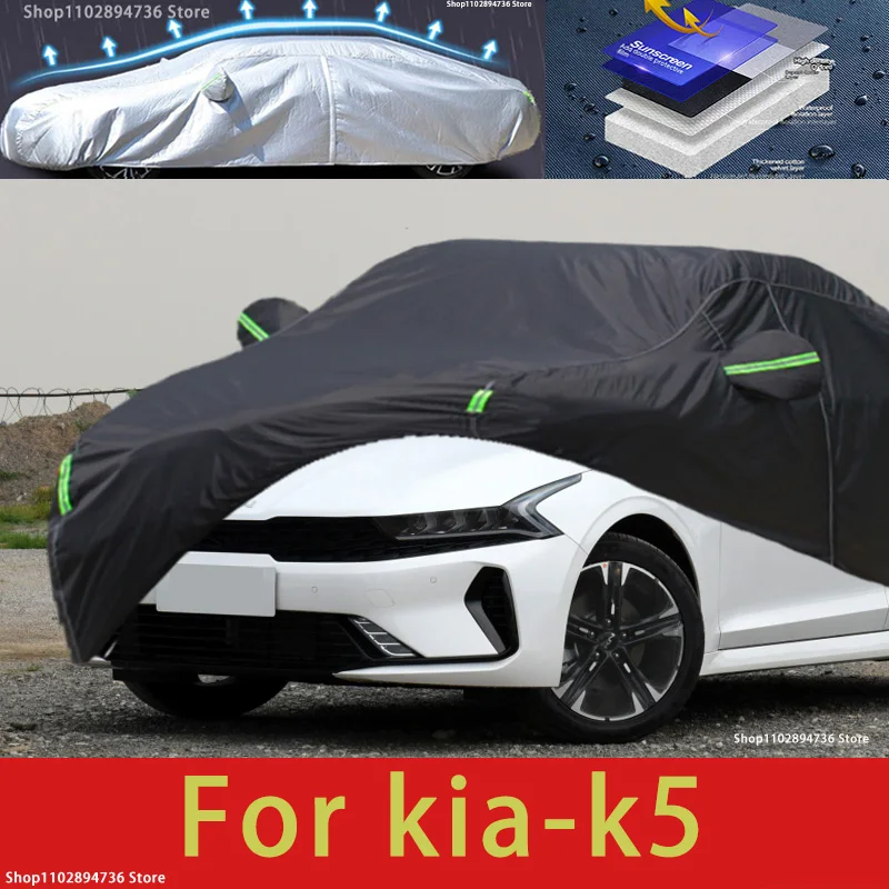 

For Kia K5 Fit Outdoor Protection Full Car Covers Snow Cover Sunshade Waterproof Dustproof Exterior black car cover