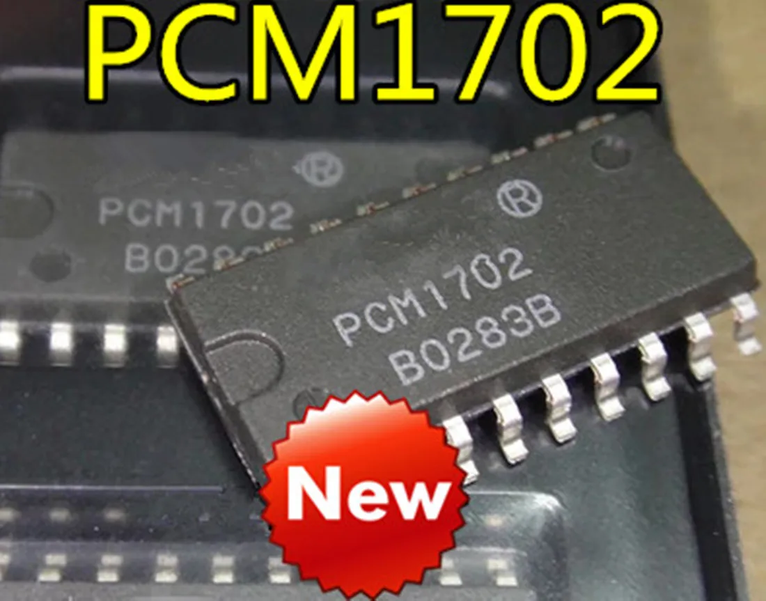 

1PCS New original PCM1702U PCM1702 SO20-5.2MM chipset