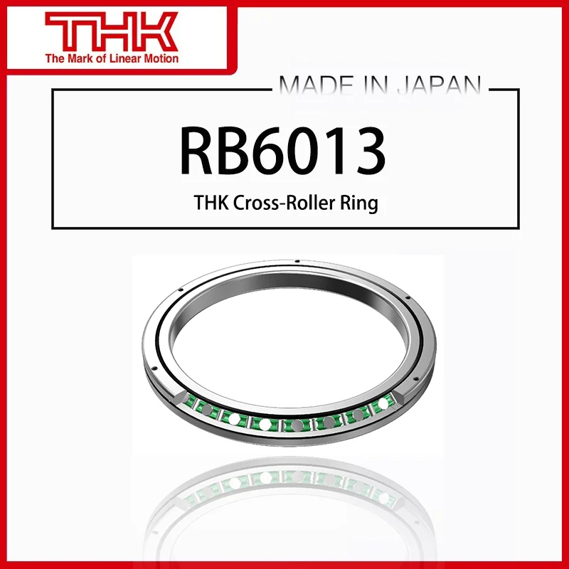 

Original New THK Cross Roller Ring Inner Ring Rotation RB 6013 RB6013 RB6013UUCC0 RB6013UUC0