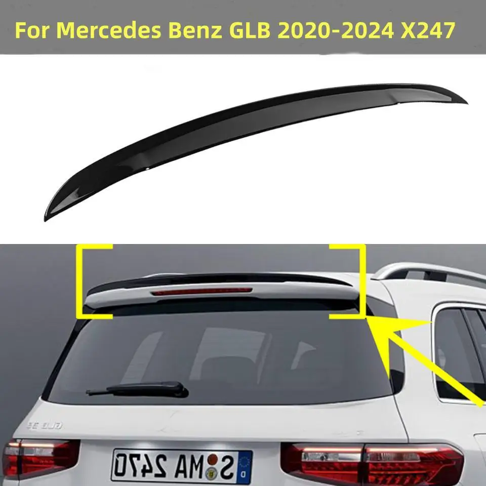 

Для Mercedes Benz GLB 2020 2021 2022 2023 2024 X247 GLB180 GLB200 GLB220 GLB250 GLB35 AMG линия, задний спойлер багажника, хвостовое крыло, губа