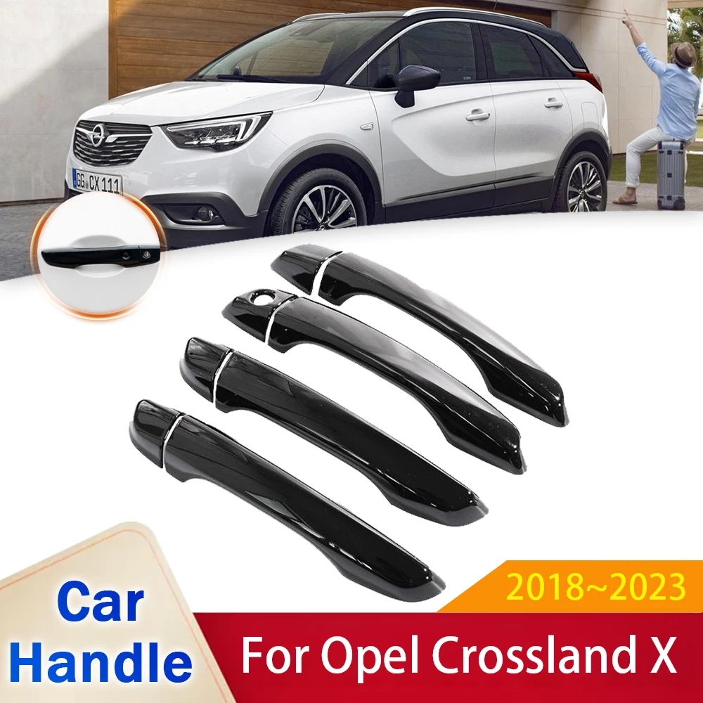 for Opel Crossland X 2018 2019 2020 2021 2022 2023 Gloss Black Door Handle  Cover Stickers Trim Car Protective Style Accessories