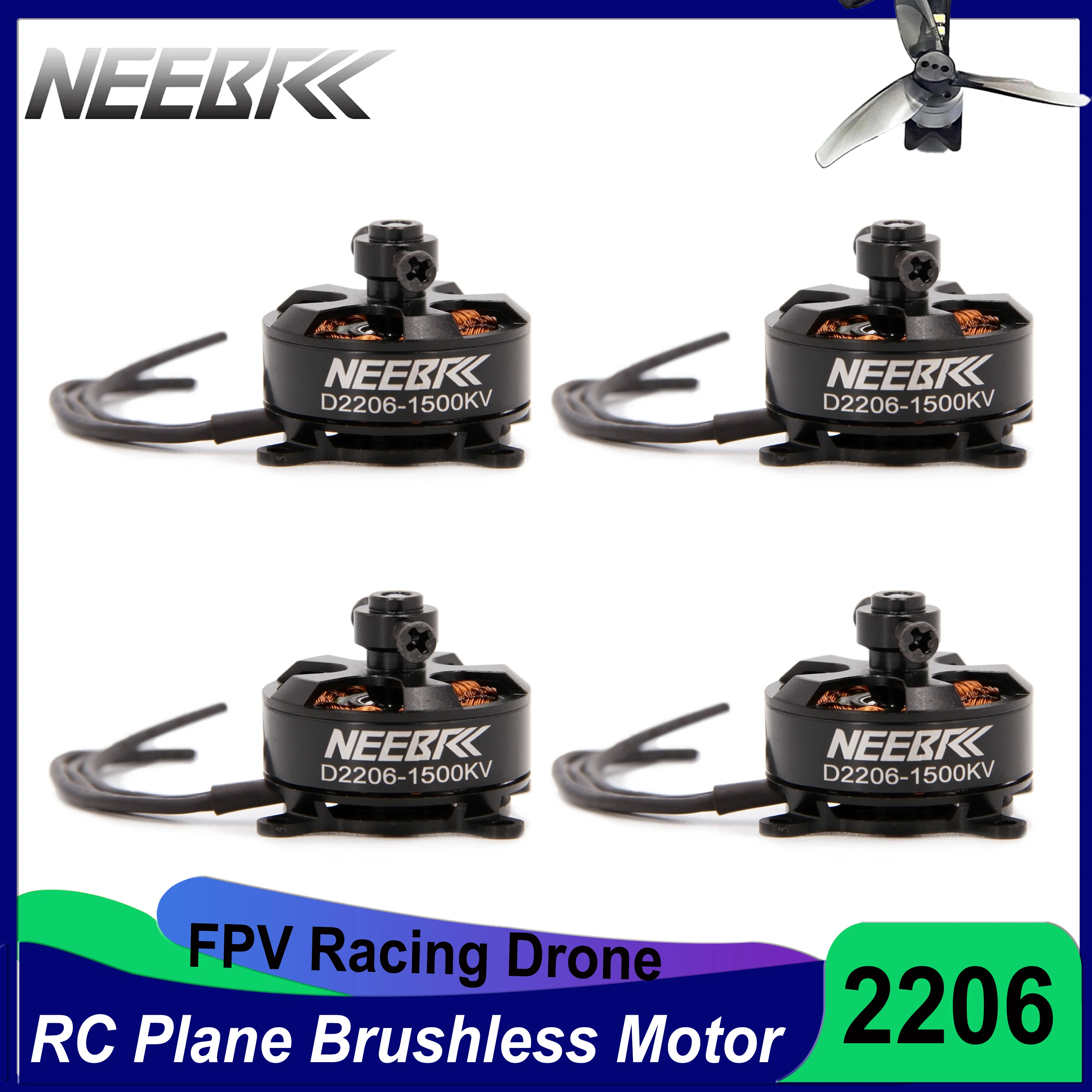 

NEEBRC 2206 1500KV 2-3S Brushless Motor for RC Plane FPV Racing Drone Fixed Wing Airplane Quadcopter Multicopter UAV Robot