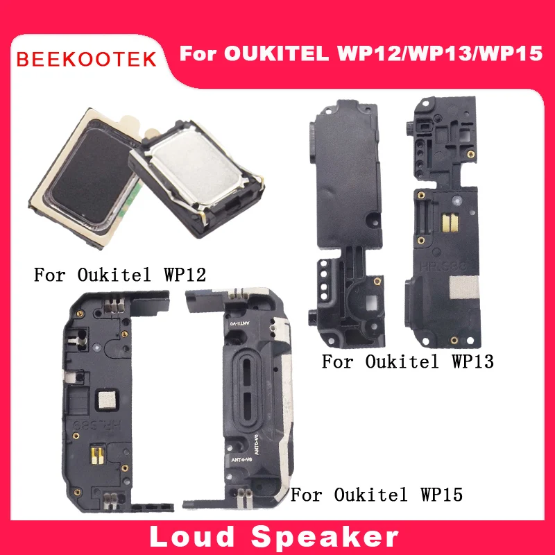 Original Oukitel Wp12 Wp13 Wp15 Speaker Loud Speaker Inner Buzzer Ringer Horn Repair Replacement Accessories For Oukitel Wp15