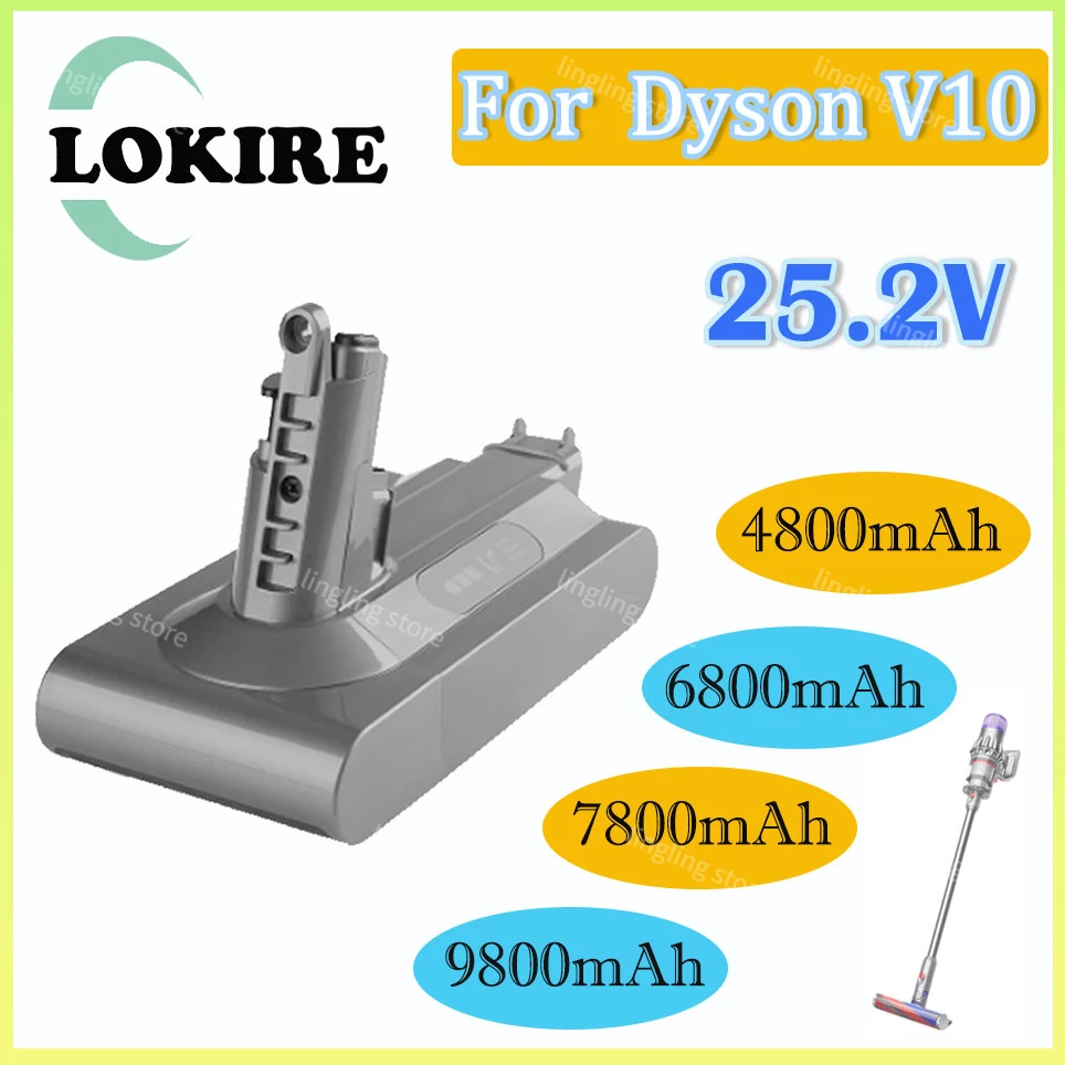 

For Dyson V10 Battery 25.6V 4800/6800/7800/9800mAh Vacuum Cleaner Rechargeable Battery for V10 SV12 Absolute V10