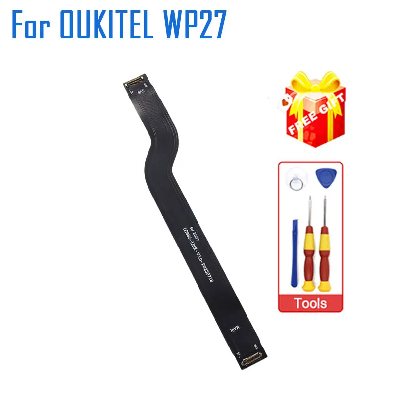 

Новинка, оригинальный кабель для материнской платы OUKITEL WP27, гибкий кабель FPC, аксессуары для смартфона OUKITLE WP27