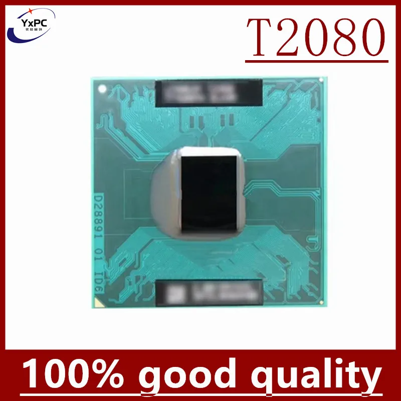 

Core T2080 SL9VY 1.73G/1M/533 scrattered pieces processors CPU Socket M 478 pin