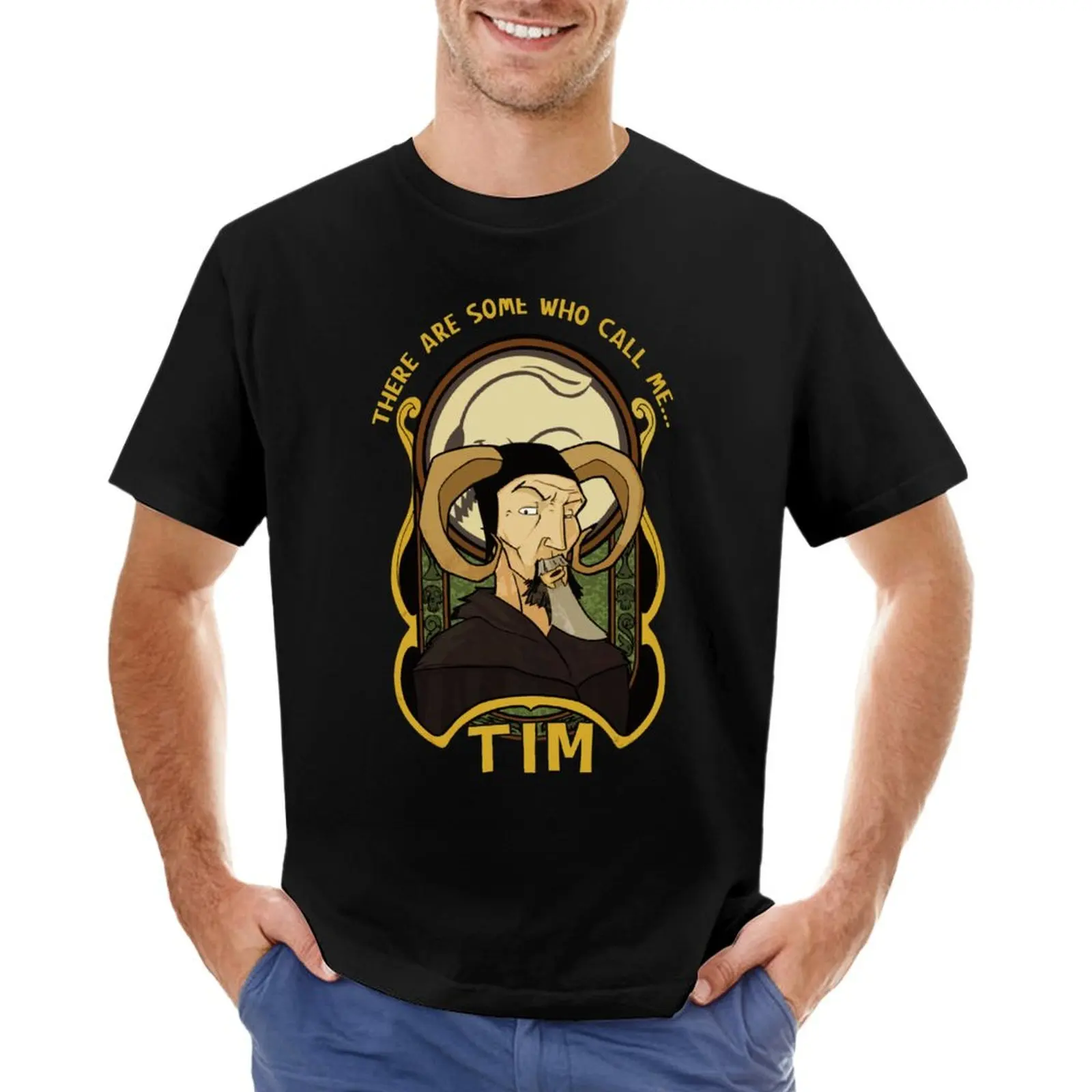 

There Are Some Who Call Me Tim T-shirt blanks summer clothes for a boy plain black t shirts men