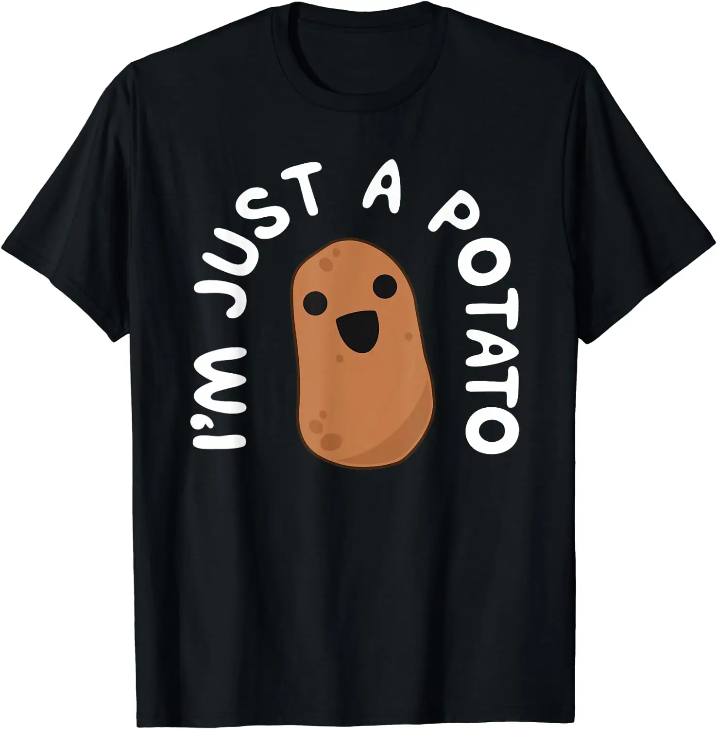 

I'm Just A Potato Funny Potato Shirt Cute Vegetable Gift Men Women Short Sleeve Cotton T-Shirt