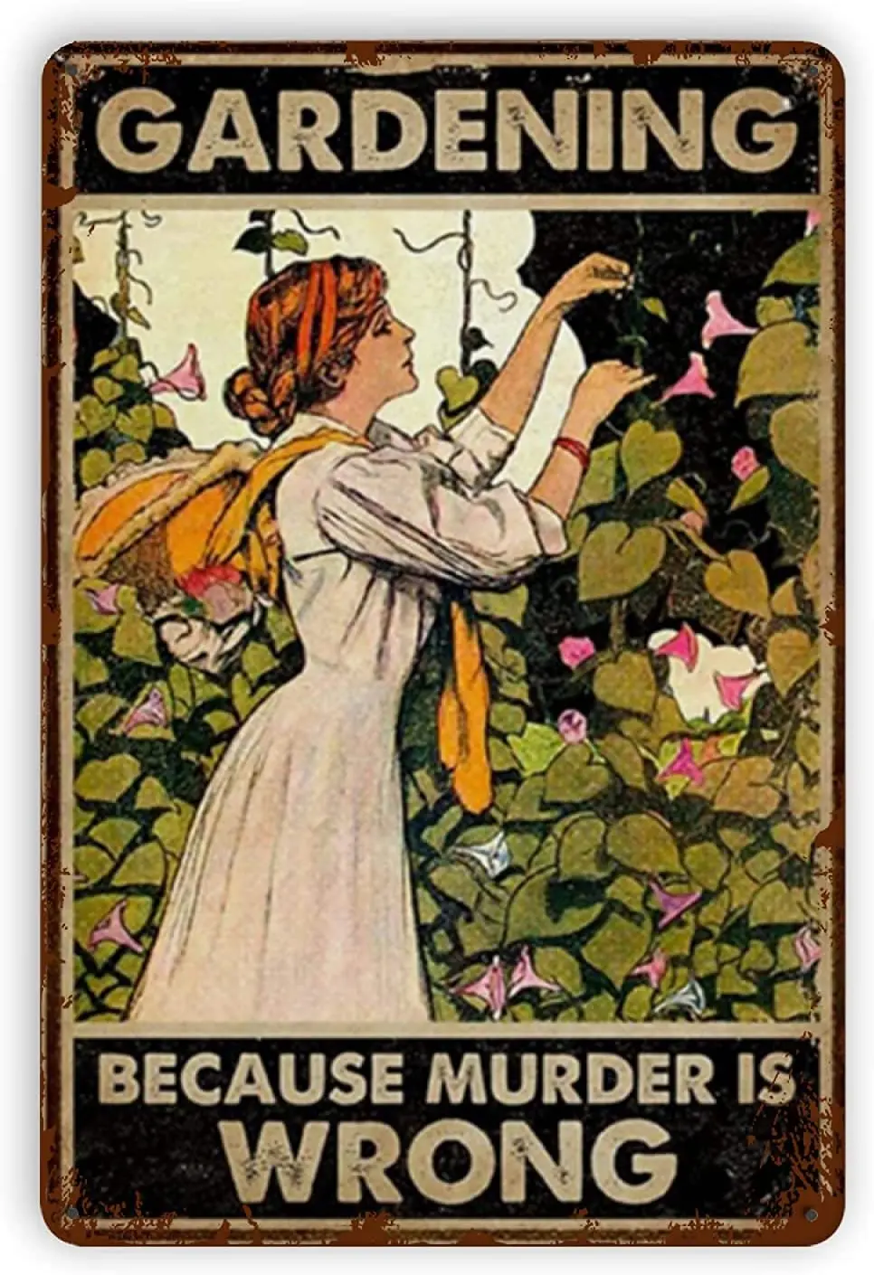 

Metal Tin Signs Reproduction, Gardening Because Murder Is Wrong Vintage Wall Decor Retro Art Tin Sign Funny Decorations for Home