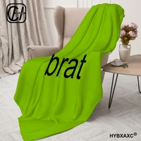 brat charli xcx Comfortable Flanne Blanket Fluffy Soft Bedroom Decor Sofa Blankets Comforter Home and Decoration 2