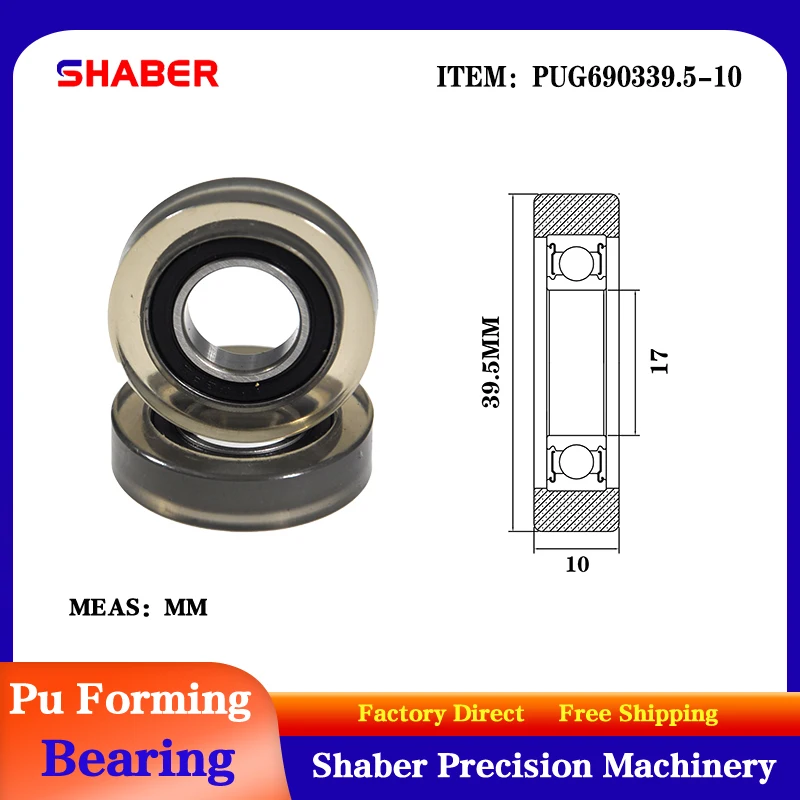 

【SHABER】Factory supply polyurethane formed bearing PUG690339.5-10 glue coated bearing pulley guide wheel