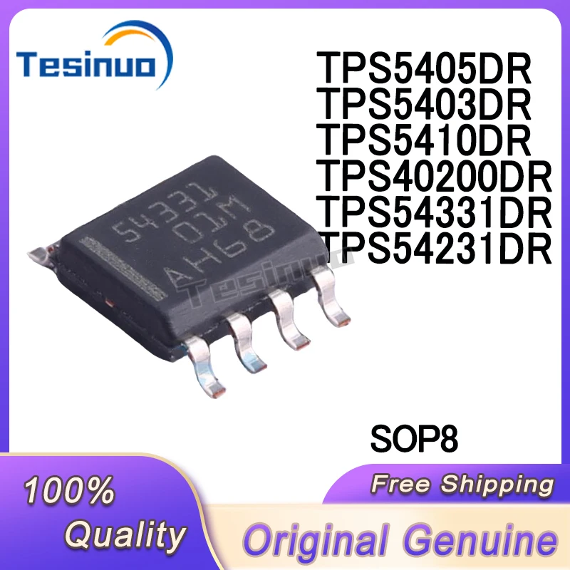 

5 шт., новинка, оригинальный TPS54331DR TPS54231DR TPS40200DR TPS5410DR TPS5403DR TPS5405DR SOP8, чип для коридора