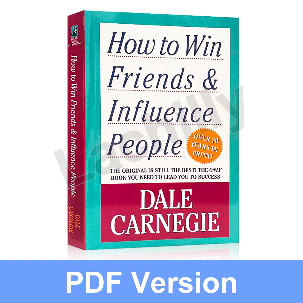 Cómo ganar amigos e influir sobre las personas / 2 Ed.