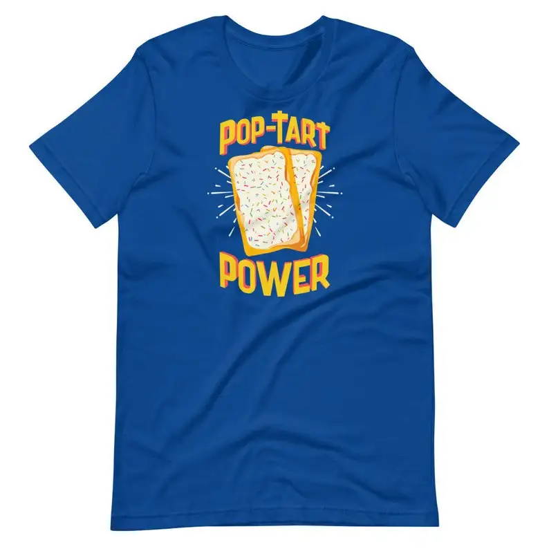 Pop-Tart Tshirt Power Foodie Workout Fitness Funny Weightlifting Shirt Gift for Lover