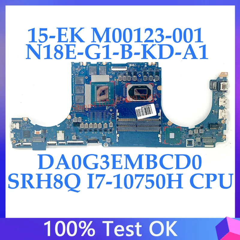 

For HP 15-EK M00123-001 M00123-501 M00123-601 With SRH8Q I7-10750H CPU DA0G3EMBCD0 Laptop Motherboard N18E-G1-B-KD-A1 100%Tested