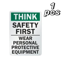 Think Safety First Metal Sign Waterproof