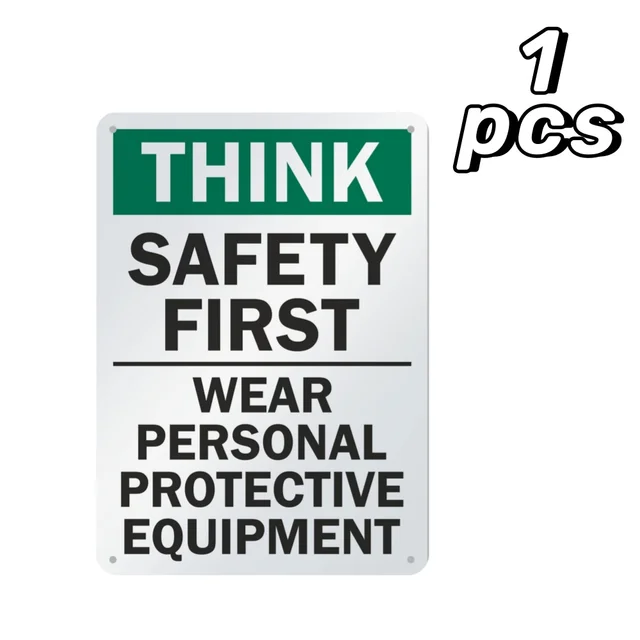 Think Safety First Metal Sign Waterproof