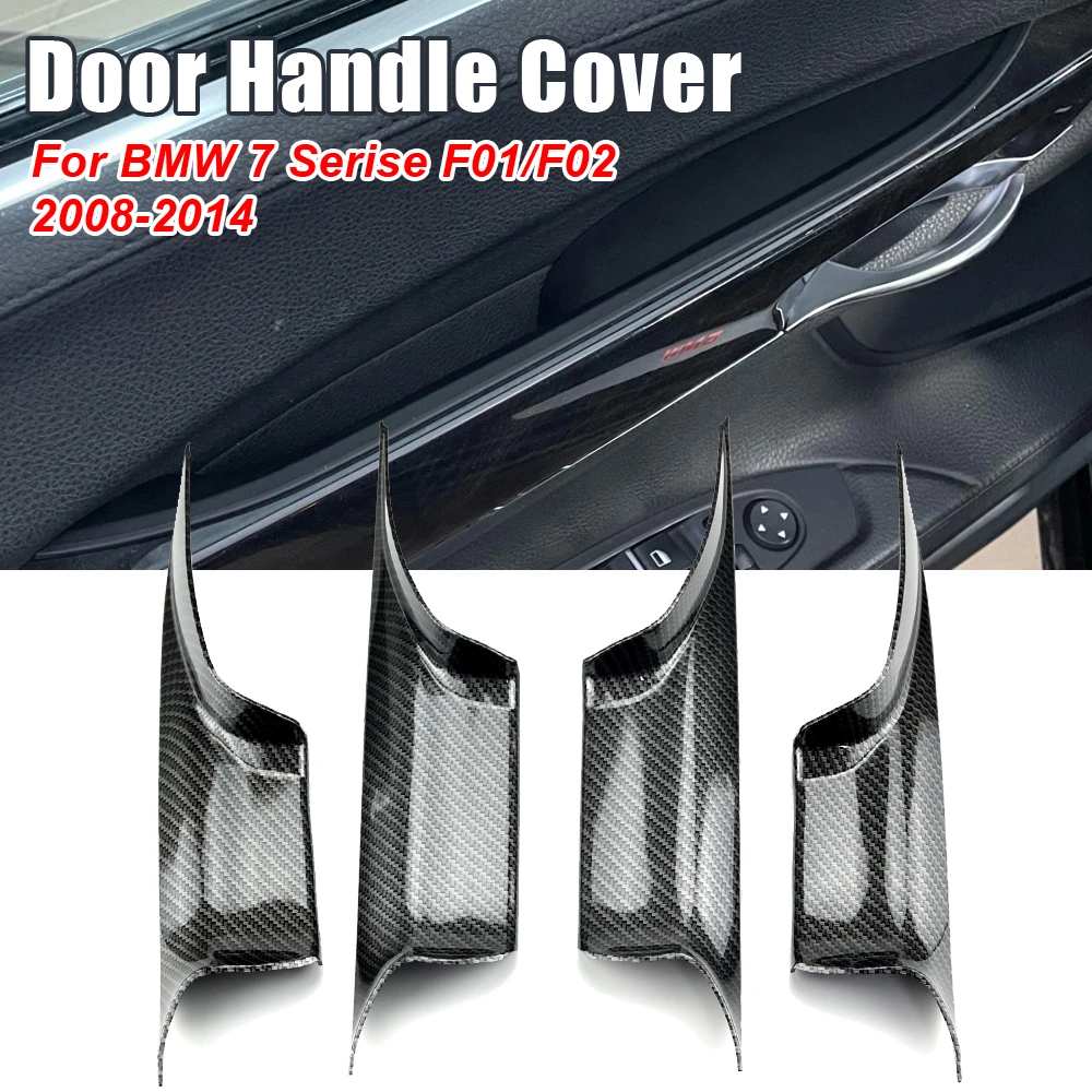 Car Interior Door Handles Cover for BMW F01 F02 7 Series Front Left+