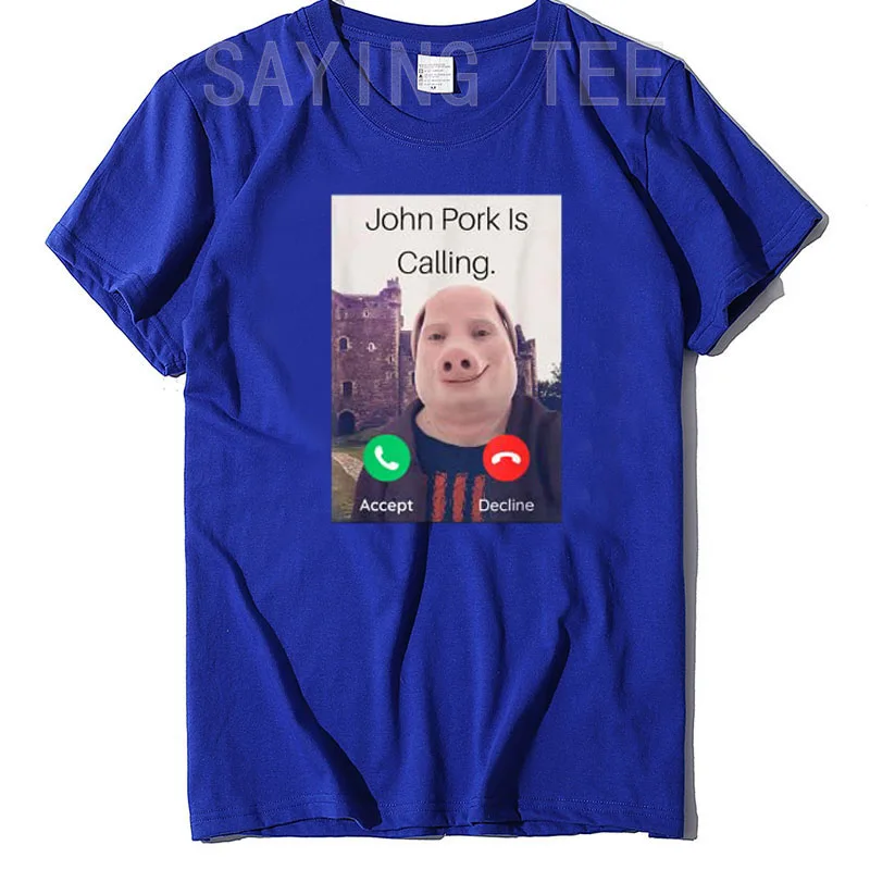 John Pork Is Calling T Shirts Funny Graphic Tee Top Oversized Cotton Humor Pig  Meme Design Mens Clothes Oversized Streetwear - AliExpress