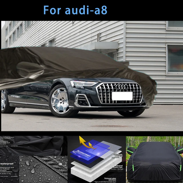 For audi -a8 Outdoor Protection Full Car Covers Snow Cover Sunshade  Waterproof Dustproof Exterior Car accessories - AliExpress