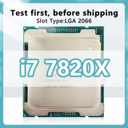 Core i7-7820X CPU 14 nm 8 Cores 16 Threads 3.6GHz 11MB 140W processor LGA2066 For Desktop X299 motherboard  7820X