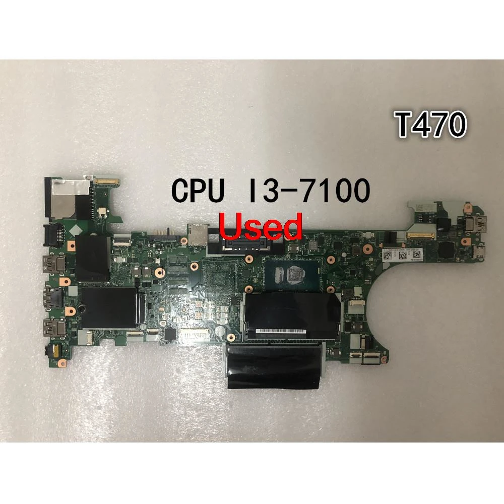 

Used For Lenovo ThinkPad T470 Laptop Motherboard CPU I3-7100U UMA FRU 01HX632 01AX961 01LV667