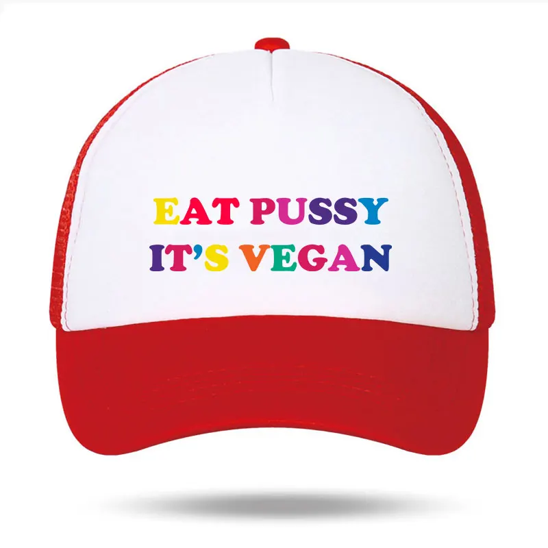 

Eat Pussy It's Vegan Foam Trucker Cap Aduly Daily Mesh Fisherman Cap Outdoor Sports Sun Beach Ball Dad Caps Boy Man Spring Hats